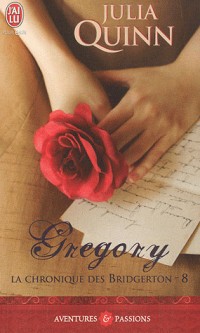 La chronique des Bridgerton, Tome 8 : Gregory