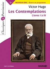 Les Contemplations Livres I à IV - Bac français 1re 2022 - Classiques et Patrimoine
