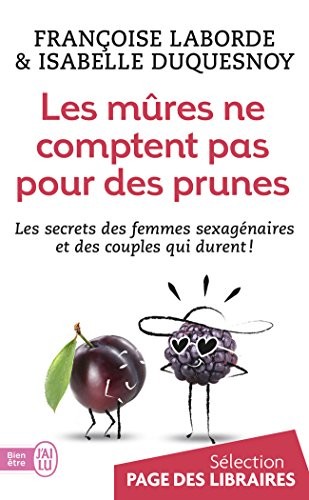 Les mûres comptent pas pour des prunes