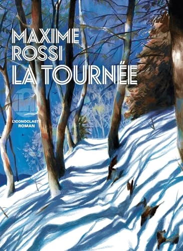La tournée
