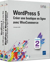Wordpress 5 - Coffret de 2 Livres : Creer une Boutique en Ligne avec Woocommerce