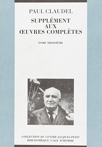 Supplément aux oeuvres complètes