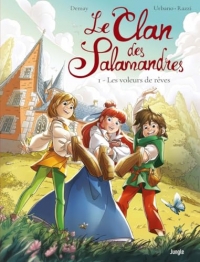 Le Clan des Salamandres - Tome 1