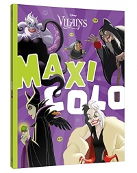 DISNEY - Maxi Colo - Vilains