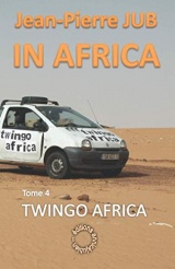 Twingo Africa: in Africa tome 4