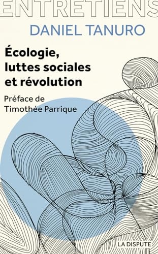 Ecologie, luttes sociales et révolution