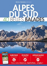 ALPES DU SUD : 40 Belles Balades