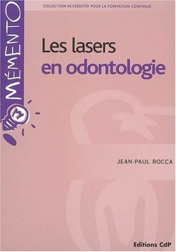 Les lasers en odontologie
