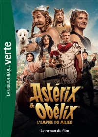 Astérix et Obélix : L'Empire du Milieu - Le roman du film