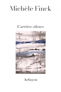 L'arrière-silence