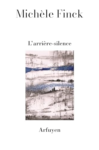 L'arrière-silence