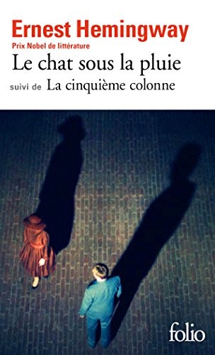 Un chat sous la pluie et autres nouvelles/La cinquième colonne