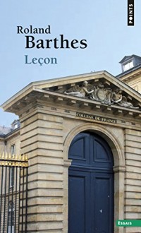 Leçon. Leçon inaugurale de la chaire de sémiologie