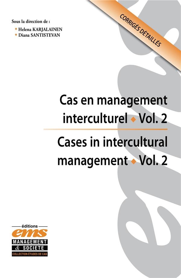 Cas en management interculturel - vol. 2 - Français/Anglais: Cases in Intercultural Management
