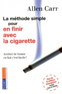 La méthode simple pour en finir avec la cigarette