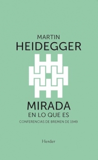 Mirada en lo que es: Conferencias de Bremen de 1949