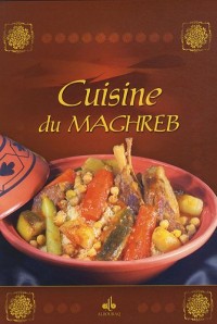 Cuisine du Maghreb