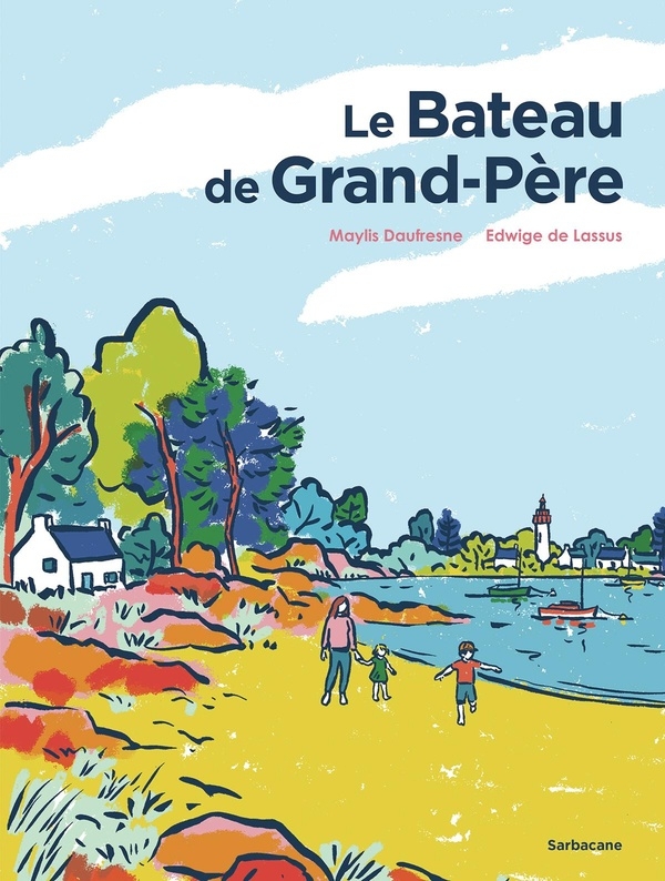 Le bateau de Grand-Père