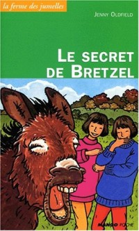 Le secret de Bretzel