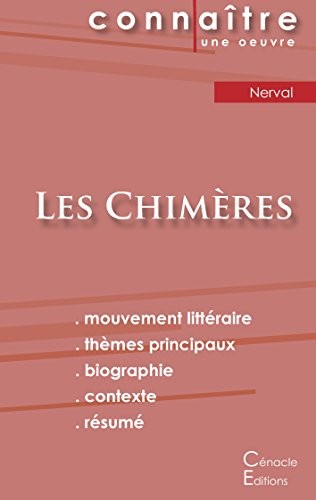 Fiche de lecture Les Chimères de Gérard de Nerval (analyse littéraire de référence et résumé complet)