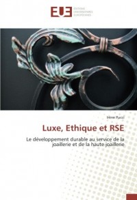 Luxe, Ethique et RSE