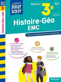 Histoire-Géographie-EMC 3e Brevet - Cahier Jour Soir: Conçu et recommandé par les enseignants