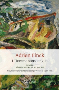 L'Homme sans langue: ROMAN, suivi de 
