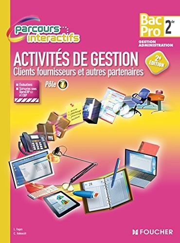 Parcours Interactifs Activité de gestion clients fournisseurs 2de BAC PRO