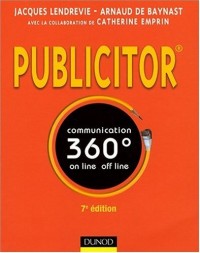 Publicitor : Communication 360° off et on line
