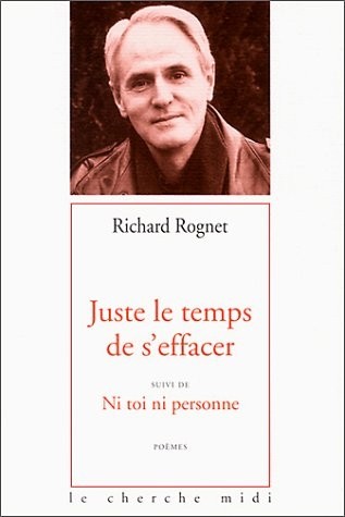 Juste le temps de s'effacer, suivi de : Ni toi ni personne