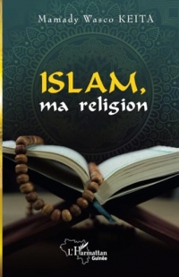 Islam, ma religion