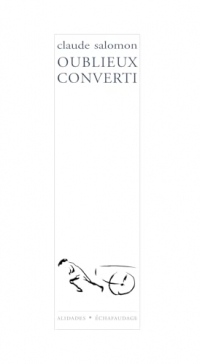 Oublieux converti