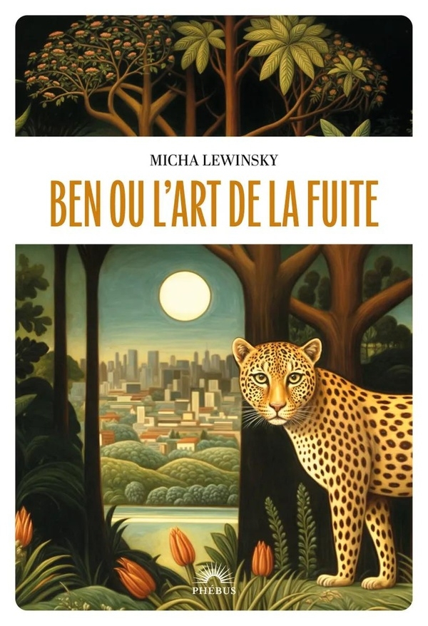 Ben ou l art de la fuite