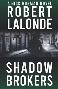Shadow Brokers: A Nick Borman Novel
