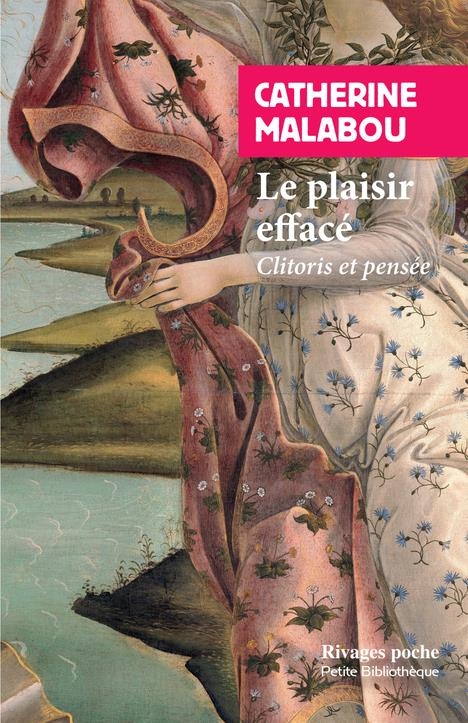 Le plaisir effacé: Clitoris et pensée