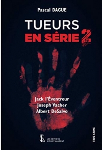 Tueurs en serie tome 2