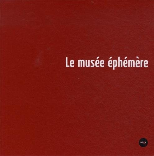 Le musée éphémère