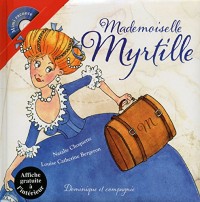 Mademoiselle Myrtille + CD