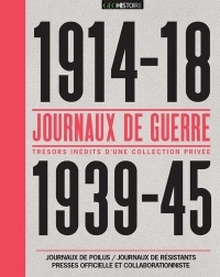 Journaux de guerre 1914-18 / 1939-45