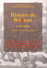 Histoire de Brignais et la Region