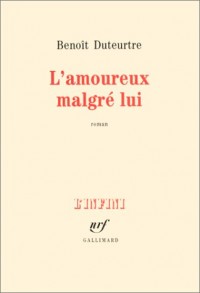 L'amoureux malgré lui