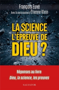 La science, l'épreuve de Dieu