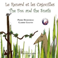 Le renard et les cagouilles/The fox and the snails