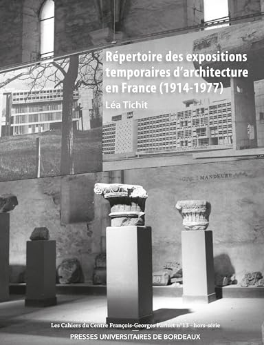 Répertoire des expositions temporaires d’architecture en France (1914-1977)