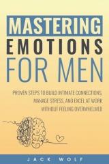 Mastering Emotions for Men