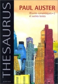 Oeuvres romanesques et Autres textes, tome 2