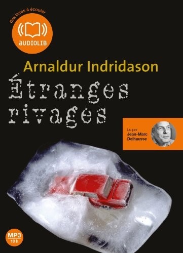 Étranges rivages : Livre audio 1CD MP3, 675 Mo