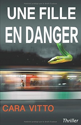 Une fille en danger