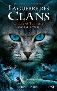 La guerre des Clans, cycle VI - tome 02 : Ombre et tonnerre (32)