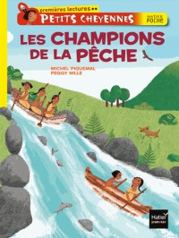 Les champions de la pêche